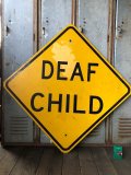 Vintage Road Sign DEAF CHILD (T650)