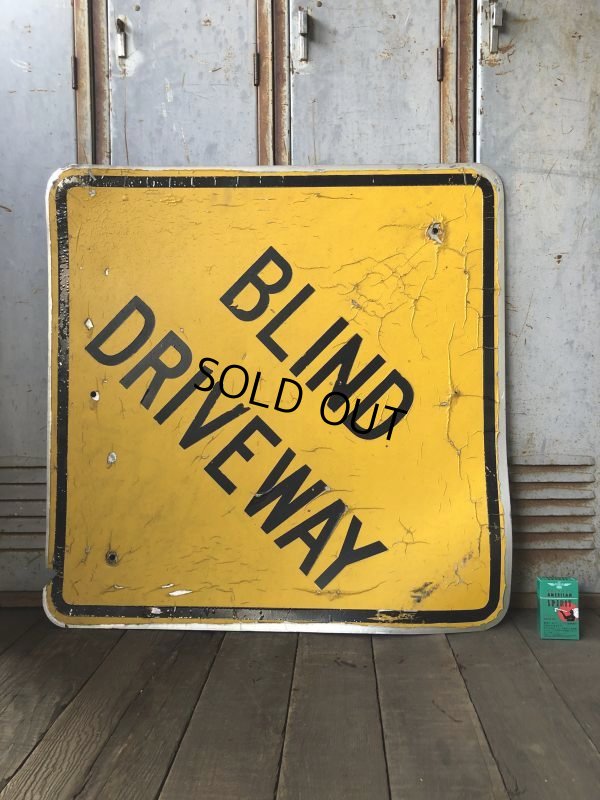 画像7: Vintage Road Sign BLIND DRIVEWAY (T651)