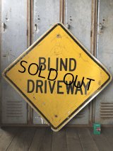 Vintage Road Sign BLIND DRIVEWAY (T651)