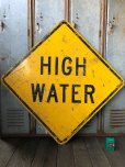 画像1: Vintage Road Sign HIGH WATER (T619) (1)