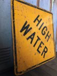 画像4: Vintage Road Sign HIGH WATER (T619)