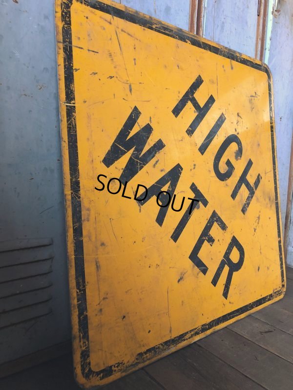 画像4: Vintage Road Sign HIGH WATER (T619)
