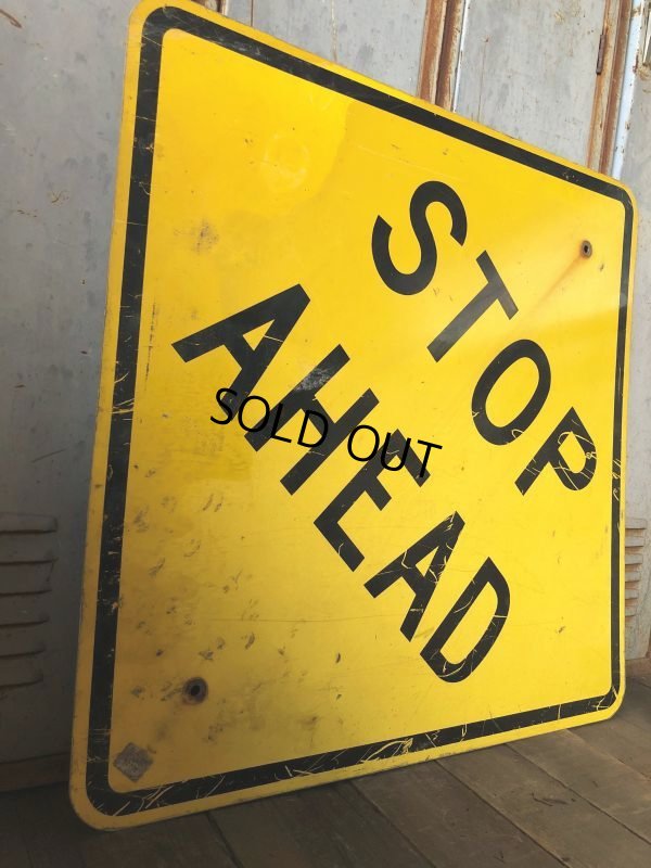 画像6: Vintage Road Sign STOP AHEAD (T652)
