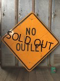 Vintage Road Sign NO OUTLET (T647)