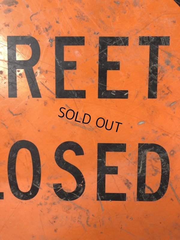 画像5: Vintage Road Sign STREET CLOSED (T645)