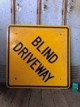 画像3: Vintage Road Sign BLIND DRIVEWAY (T627)