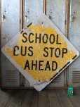 画像1: Vintage Road Sign SCHOOL BUS STOP AHEAD (T626) (1)