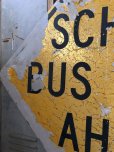 画像3: Vintage Road Sign SCHOOL BUS STOP AHEAD (T626)