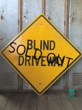 Vintage Road Sign BLIND DRIVEWAY (T627)