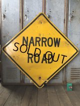 Vintage Road Sign NARROW ROAD (T648)