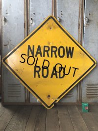 Vintage Road Sign NARROW ROAD (T648)
