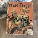 30s Vintage Book THE TEXAS RANGER (B009) 