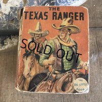 30s Vintage Book THE TEXAS RANGER (B009) 