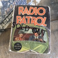 30s Vintage Book Radio Patrol (B007) 