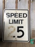 画像1: Vintage Road Sign SPEED LIMIT 25 (B302)  (1)