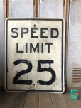 画像1: Vintage Road Sign SPEED LIMIT 25 (B311)  (1)