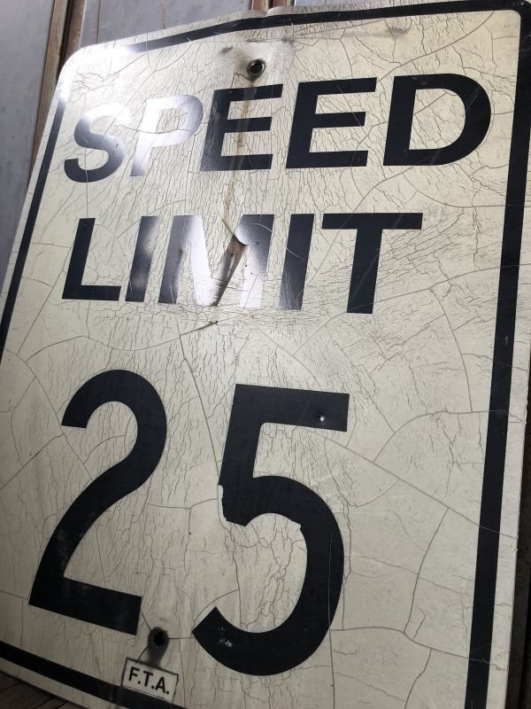 画像5: Vintage Road Sign SPEED LIMIT 25 (B310)
