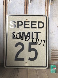 Vintage Road Sign SPEED LIMIT 25 (B307) 