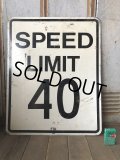 Vintage Road Sign SPEED LIMIT 40 (B323) 