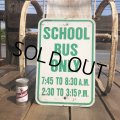Vintage Road Sign SCHOOL BUS ONLY (B451) 