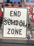 Vintage Road Sign END SCHOOL ZONE (B229) 