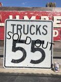 Vintage Road Sign TRUCKS 55  (B232) 