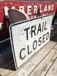 画像4: Vintage Road Sign TRAIL CLOSED (B244) 