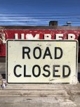 画像2: Vintage Road Sign ROAD CLOSED (B245)  (2)