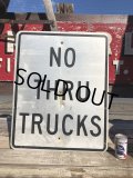 Vintage Road Sign NO THRU TRUCKS (B221) 