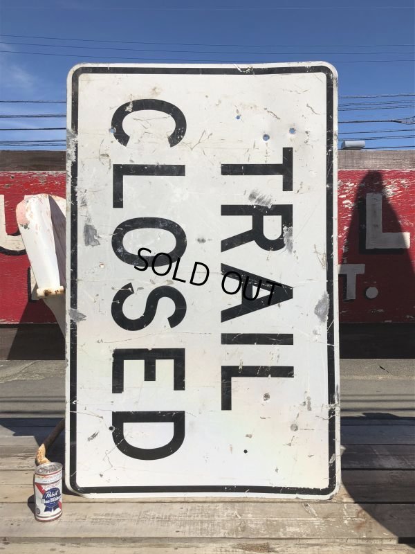 画像1: Vintage Road Sign TRAIL CLOSED (B244) 