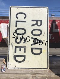Vintage Road Sign ROAD CLOSED (B245) 