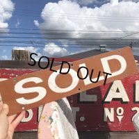 Vintage Sign SOLD (B280)