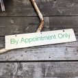 画像4: Vintage Sign BY APPOINTMENT ONLY (B276)