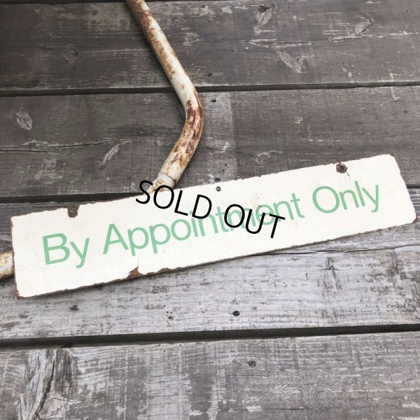 画像6: Vintage Sign BY APPOINTMENT ONLY (B277)