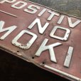 画像8: Vintage U.S.A POSITIVELY - NO - SMOKING Embossed Metal Sign (B686)