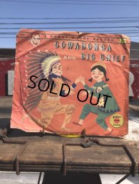 Vintage Howdy Doody COWABANCA AND BIG CHIEF EP  (B959)