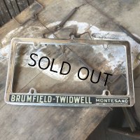 Vintage Automotive License Plate Frame / BRUMFIELD-TWIDWELL MONTESAND (B409)