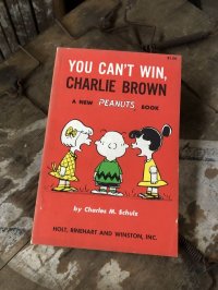 Vintage Book SNOOPY / YOU CAN'T WIN, CHARLIE BROWN (B550)