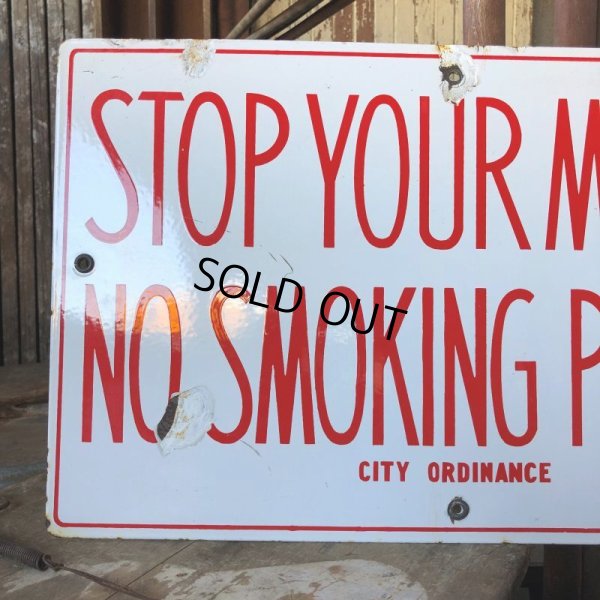 画像10: Vintage Original STOP YOUR MOTOR NO SMOKING PLEASE Porcelain Sign (B843)