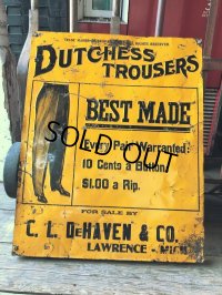 Antique Dutchess Trousers Advertising Embossed Tin Sign (B975)