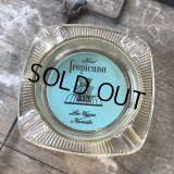 Vintage Motel Restaurant Casino Ashtray / Tropicana Hotel (B997)