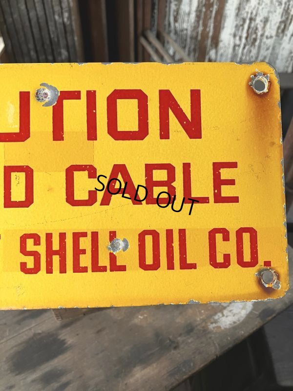 画像5: RARE!! Vintage ORIGINAL Shell Oil Company CAUTIN Sign (M307) 