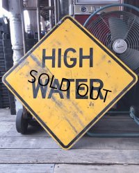 Vintage Traffic Road Sign High Water (M538)