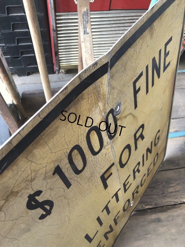 画像3: Vintage Road Sign $1000 FINE FOR LITTERING ENFORCED (M526)
