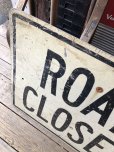画像3: Vintage Road Sign ROAD CLOSED (M527)