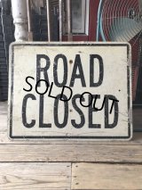 Vintage Road Sign ROAD CLOSED (M527)