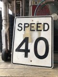 Vintage Road Sign SPEED LIMIT 40 (M524)