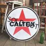 Vintage CALTEX Round Sign (M698)