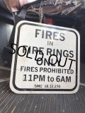 Vintage Road Street Sign FIRE IN FIRE RINGS ONLY (R260)