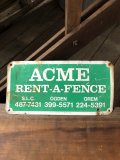 Vintage Acme Rent-A-Fence Co Sign (A055)